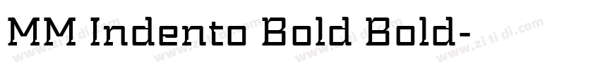 MM Indento Bold Bold字体转换